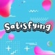 my satisfaying