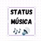Status música 🔊🎶