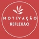 Motivação & Reflexão