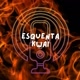 ESQUENTA KWAI