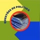 🇧🇷QUESTÕES DE POLÍTICA🇧🇷