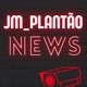 JM_PLANTÃO NEWS
