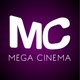 MEGA CINEMA