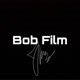 Bob FILM🎬📽️🎥