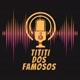 Tititi-dos-famosos
