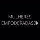 MULHERES EMPODERADAS🤞❤