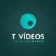 T - Vídeos🥇