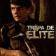 Tropa de Elite News