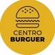 CENTRO BURGUER