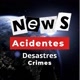 Acidentes/Crimes/ Desastres/News