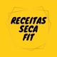 Receitas Seca Fit