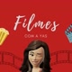 Filmes com a Yas 🎬
