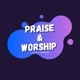 Praise & Worship
