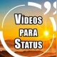 VIDEOS PARA STATUS