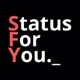 Status For You
