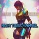 RICH TubeChannel