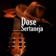 Dose Sertaneja 🎶🎸🪗