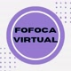 FOFOCA VIRTUAL