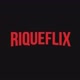 RIQUEFLIX