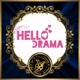 HelloDrama⁰⁰⁴