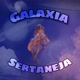 Galaxia Sertaneja