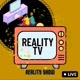 Reality Tv 📺