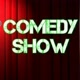 Comedy Show