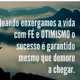 mensagem de otimismo, Fé e Amor🙌