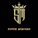SUPER MINIONS