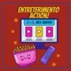 ENTRETENIMENTO ACTION