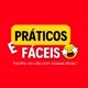Práticos e Fáceis