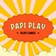 Papi play