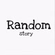 ramdom story