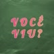 VOCÊ_VIU?👀
