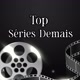 Top Séries Demais 🎬