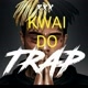 kwai do trap