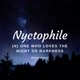 Nyctophile