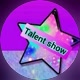 TALENT SHOW