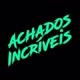 Achadosincríveis.ofc