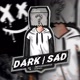 DARK | SAD