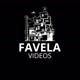FAVELA VIDEOS