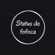Status de Fofoca