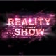 Reality Show