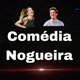 Comédia Nogueira
