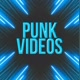 Punk Videos