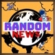 Random  NEWs