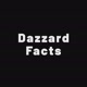 Dazzard Facts