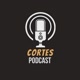Cortes.Podcast