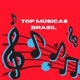 TOP MUSICAS BRASIL 🇧🇷