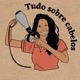 Tudo sobre cabelos